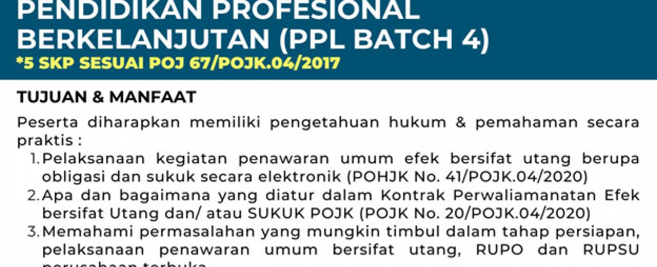 Pendidikan Profesional Berkelanjutan (PPL) Pasar Modal Batch 4