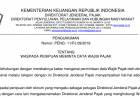 PENGUMUMAN KEMENTERIAN KEUANGAN REPUBLIK INDONESIA DIREKTORAT JENDERAL PAJAK NOMOR PENG – 11/PJ.09/2018 TENTANG WASPADA PENIPUAN MEMINTA DATA WAJIB PAJAK