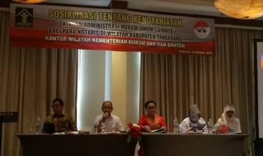 Sosialisasi Tentang Kenotariatan (Layanan Administrasi Hukum Umum Lainnya) Bagi para Notaris di Wilayah Kabupaten Tangerang, Kantor Wilayah Kemenkumham Banten