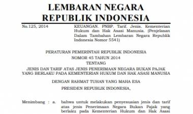 PP No.45 Tahun 2014 Tentang Jenis dan Tarif PNBP Kemenkumham