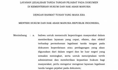 Peraturan Menteri Hukum dan Hak Asasi Manusia Nomor 19 Tahun 2020 Tentang Layanan Legalisasi Tanda Tangan Pejabat Pada Dokumen Di Kementerian Hukum Dan Hak Asasi Manusia